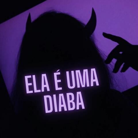 Ela É uma Diaba