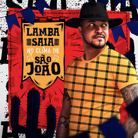Lambasaia no Clima de São João