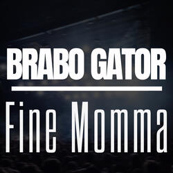 Fine Momma
