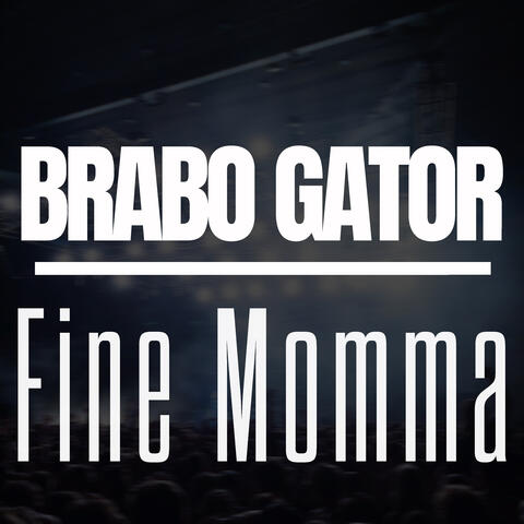 Fine Momma