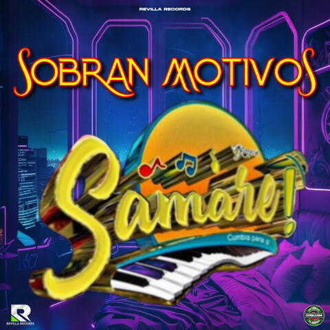Sobran Motivos