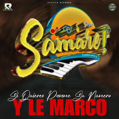 Si Quieres Pasame Su Numero y Le Marco