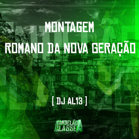 Montagem Romano da Nova Geração