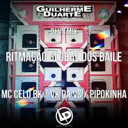 Ritmação Global dos Baile