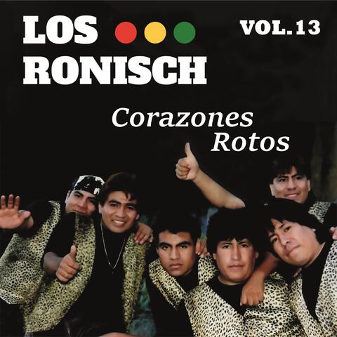 Corazones Rotos, Vol. 13
