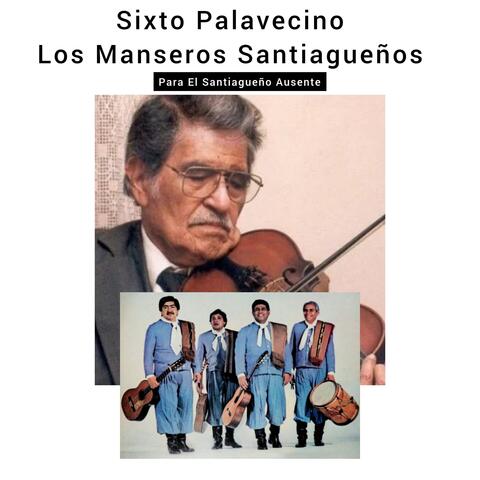 Para el Santiagueño Ausente