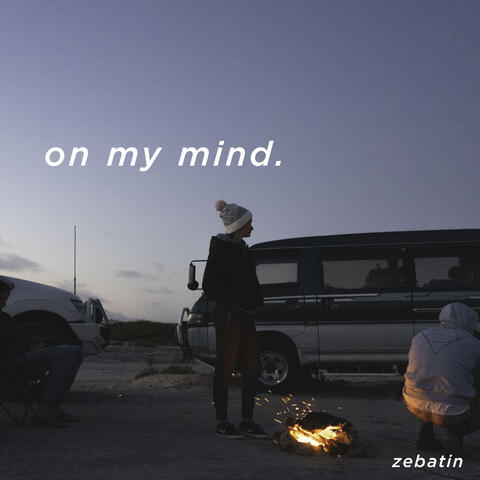On My Mind