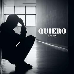 Quiero