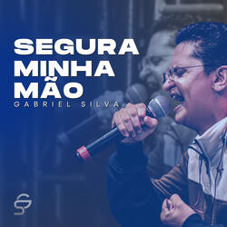 Segura Minha Mão