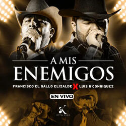 A Mis Enemigos