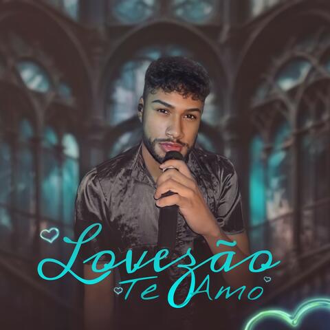 Lovezão Te Amo