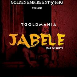 Jabele (My Story)
