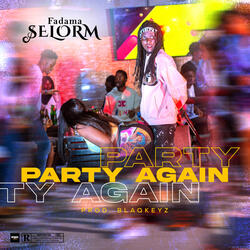 Party Again