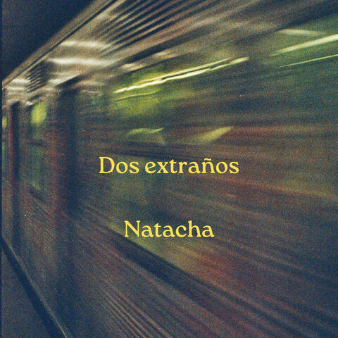 Dos Extraños