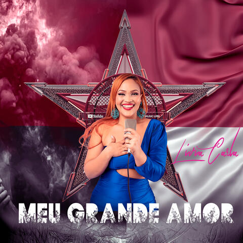 Meu Grande Amor