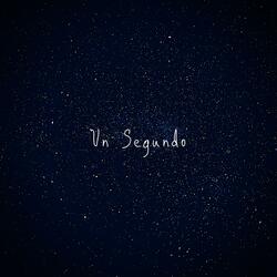 Un Segundo