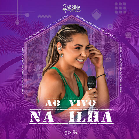 Ao Vivo na Ilha 50%