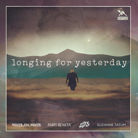 Longing for Yesterday