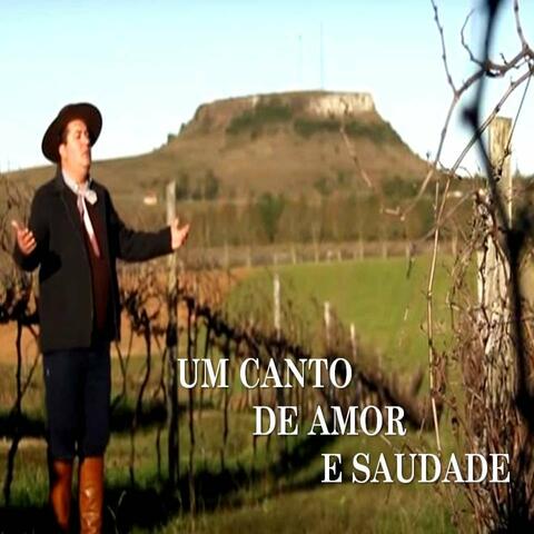 Um Canto de Amor e Saudade