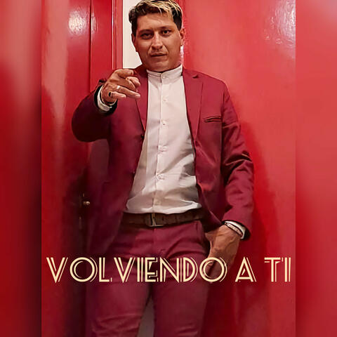 Volviendo a Ti