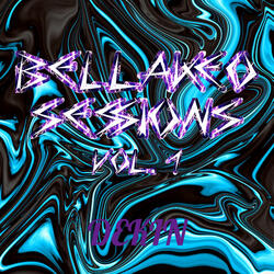 Bellakeo Sessions Vol. 1