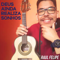 Deus Ainda Realiza Sonhos