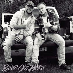 Beer Out Here