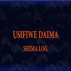 Usifiwe Daima