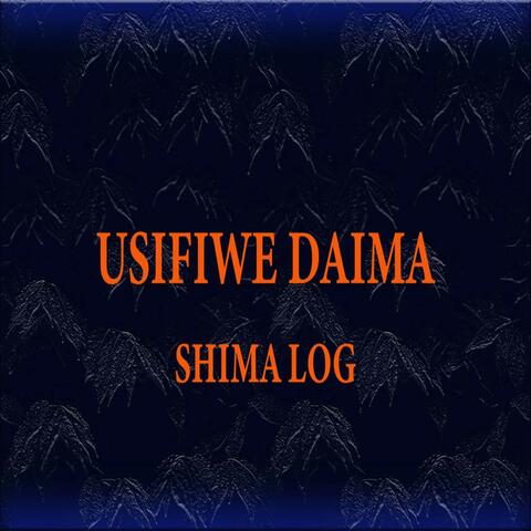 Usifiwe Daima