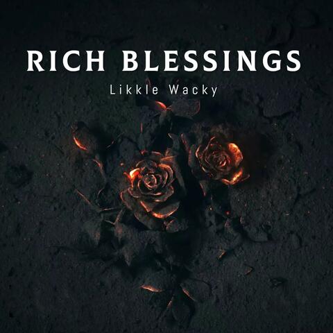 Rich Blessings