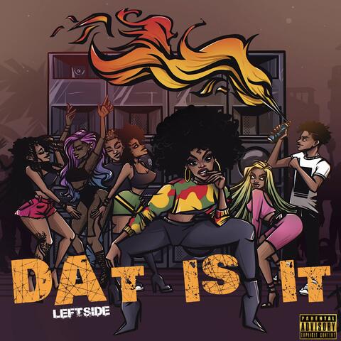 Dat Is It