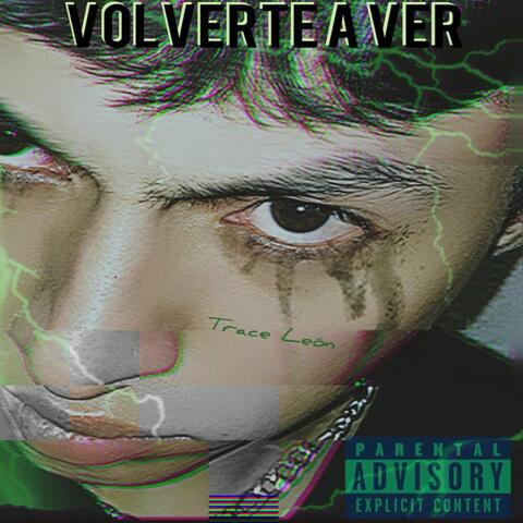 Volverte a Ver