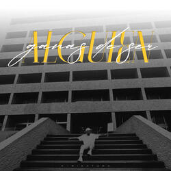 Ganas de Ser Alguien