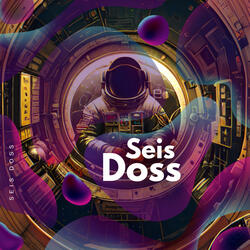 Seis Doss