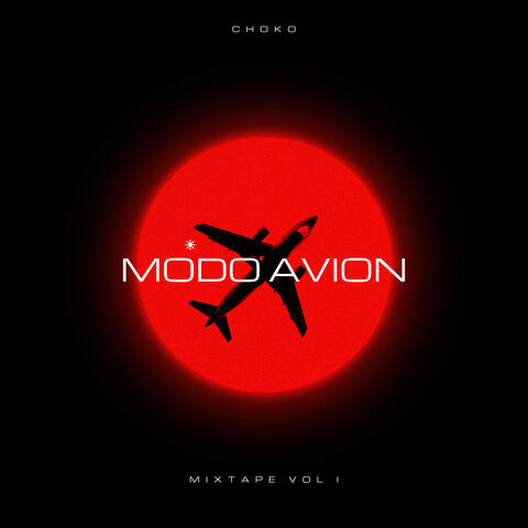 Modo Avión Mixtape, Vol.1