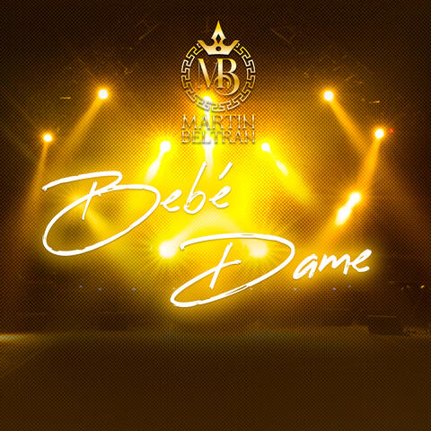 Bebe Dame