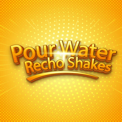 Pour Water