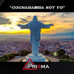 Cochabamba Soy Yo (Versión Caporal)