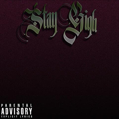 Stay High