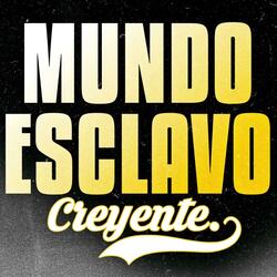 Mundo Esclavo