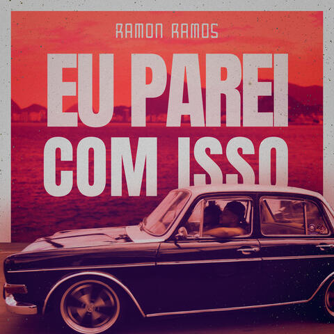 Eu Parei Com Isso