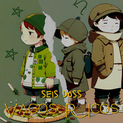 Vagos Ricos