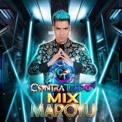 Mix Maroyu: Lindas Chiquillas / Enamorado de Ti / Lunita