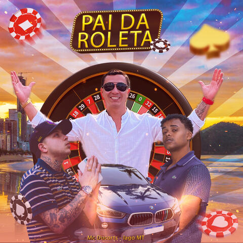 Tropa do Pai da Roleta