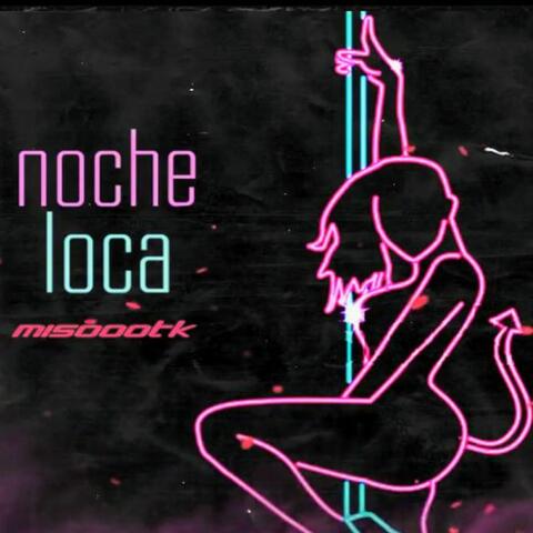 Noche Loca