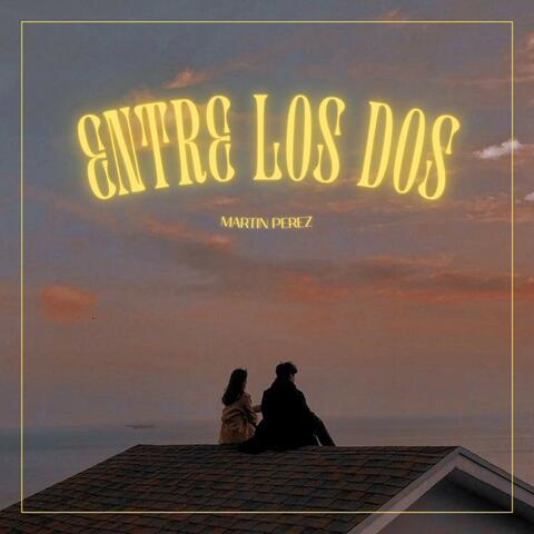 Entre los Dos