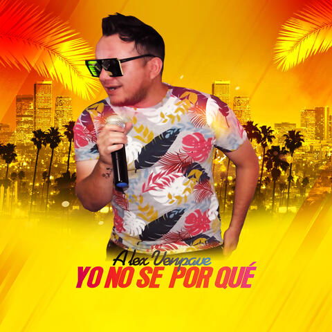 Yo No Se por Qué