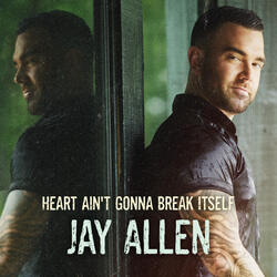 Heart Ain't Gonna Break Itself