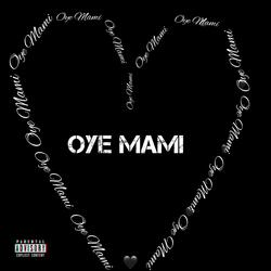 Oye Mami