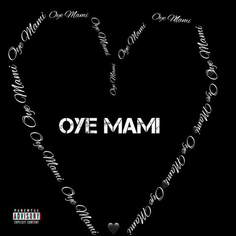 Oye Mami